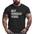 Mens Best Granddad Period Style 1 Ver2 Big and Tall Men T-shirt