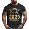 Mens Proud Daddy Of A Class Of 2023 Graduate Cute Dad Graduation Big and Tall Men T-shirt