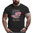 He Is Not Just A Soldier He Is My Son Big and Tall Men T-shirt