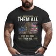 We Owe Them All Partiotic Veterans Day Memorial Day Big and Tall Men T-shirt
