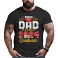 Proud Dad Of A Class Of 2024 Graduate Senior Men Family Big and Tall Men T-shirt