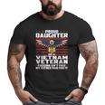 Proud Daughter Of A Vietnam Veteran Patriotic Family Big and Tall Men T-shirt