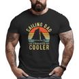 Sailing Dad Boating Dad Vintage Sailor Dad Father's Day Mens Big and Tall Men T-shirt