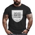 Special Dad Last Minute Father's Day Big and Tall Men T-shirt