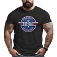 Top Dad The Best Of The Best Cool 80S 1980S Father's Day Big and Tall Men T-shirt