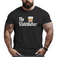 Whiskey Whisky Scotchfather Father Dad Alkohol Drinking Big and Tall Men T-shirt