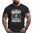 Yeah Buddy Light Weight Bodybuilding Weightlifting Workout Big and Tall Men T-shirt