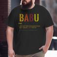 Babu Grandpa Definition Distressed Retro Big and Tall Men T-shirt