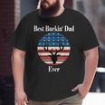 Best Buckin Dad Ever Deer Hunter Cool Hunting Big and Tall Men T-shirt