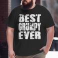 Best Grumpy Ever Papa Dad Father's Day Big and Tall Men T-shirt