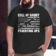 Call Of Daddy Parenting Ops Fathers Day Gaming Dad Gamer Big and Tall Men T-shirt