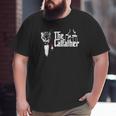 The Catfather Father Of Cats Cat Dad Big and Tall Men T-shirt