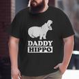 Daddy Hippo Animal Dad Father Big and Tall Men T-shirt