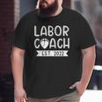 Daddy Labor Coach Est 2022 Baby Announcement Dad To Be Big and Tall Men T-shirt