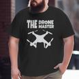 The Drone Mastergift Flying Drones Pilot Dad Son Big and Tall Men T-shirt