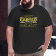 Father Best Farter In The Galaxy For Father Big and Tall Men T-shirt