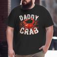 Father's Day Daddy Crab Big and Tall Men T-shirt
