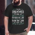 Father In Law Of A Freaking Awesome Son In Law Big and Tall Men T-shirt
