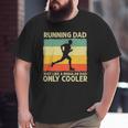 Running For Men Dad Marathon Runner Coach Marathoner Big and Tall Men T-shirt