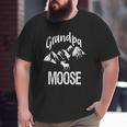 Grandpa Moose Grandfather Moose Woodland Animal Tee Big and Tall Men T-shirt