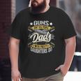 Guns Don't Kill People Dads With Pretty Daughters Do Active Big and Tall Men T-shirt