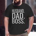 Husband Dad Boss Fathers Day 2022 From Son Big and Tall Men T-shirt