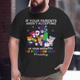 I'm Your Dad Now Free Dad Hug Lgbt Supporter Lgbt Bear Lover Big and Tall Men T-shirt