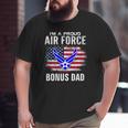 I'm A Proud Air Force Bonus Dad With American Flag Veteran Big and Tall Men T-shirt