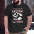 I've Been Called A Lot Of Names Papa Is My Favorite Big and Tall Men T-shirt