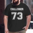 Jersey Style Challenger 73 1973 Old School Muscle Car Big and Tall Men T-shirt