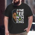 Juneteenth King Melanin Father Dad Men Son Brothers Boys Big and Tall Men T-shirt