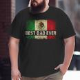 Mens Best Mexican Dad Ever Mexican Flag Pride Father's Day V2 Big and Tall Men T-shirt