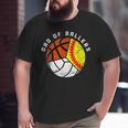 Mens Dad Of Ballers Softball Volleyball Basketball Dad Big and Tall Men T-shirt