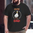 Mens Duck Dad Duck Lover Duck Owner For Men Big and Tall Men T-shirt