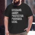 Mens Husband Daddy Protector Provider Hero Big and Tall Men T-shirt