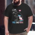 Mens Trans Free Dad Hugs Dinosaur Rex Daddy Transgender Pride Big and Tall Men T-shirt