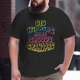 Old Hippies Make Groovy Grandpas Grandparents Day Big and Tall Men T-shirt