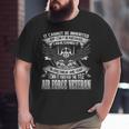 I Own It Forever The Title Air Force Veteran Big and Tall Men T-shirt