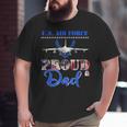 Proud Dad Us Air Force Stars Air Force Family Big and Tall Men T-shirt Proud Dad Us Air Force Stars Air Force Family Big and Tall Men T-shirt