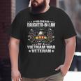 Proud Daughter In Law Of A Vietnam War Veteran Vet's Family Big and Tall Men T-shirt Proud Daughter In Law Of A Vietnam War Veteran Vet's Family Big and Tall Men T-shirt