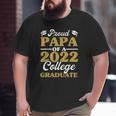 Proud Papa Of 2022 College Graduate Grandpa Graduation Big and Tall Men T-shirt