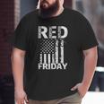 Red Friday Remember Everyone Deployed Us Flag Tee Big and Tall Men T-shirt
