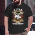 Never Underestimate A Grandpa Born In December Grandpa Big and Tall Men T-shirt