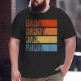 Vintage Father's Day Dada Daddy Dad Bruh Tie Dye Big and Tall Men T-shirt