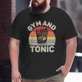 Vintage Retro Gym Gin And Tonic Gin Lover Big and Tall Men T-shirt