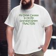 Carseat Grandpas Green Tractor Baby Big and Tall Men T-shirt