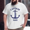 Father's Day Nautical Anchor Captain Dad Big and Tall Men T-shirt
