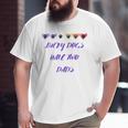 Lucky Dogs Have Two Dads Lgbt Dog Dads Pawprints Hearts Big and Tall Men T-shirt
