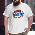 Super Daddy Cartoon Bubble Retro Comic Style Big and Tall Men T-shirt