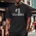 1 GrandpaNumber One Father's Day Big and Tall Men T-shirt